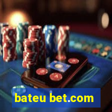 bateu bet.com